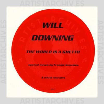 Will Downing - The World Is A Ghetto