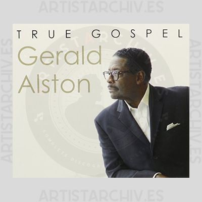 Gerald Alston - True Gospel