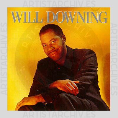 Will Downing - Will Downing