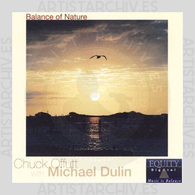 Chuck Offutt & Michael Dulin - Balance Of Nature