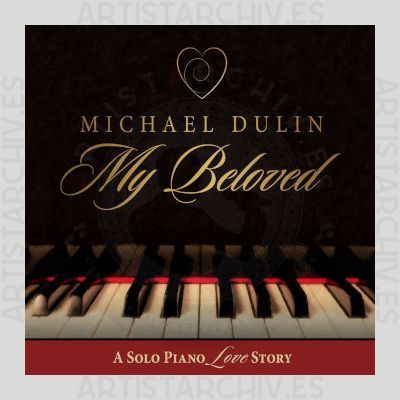 Michael Dulin - My Beloved