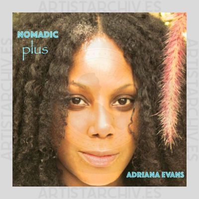 Adriana Evans - Nomadic Plus