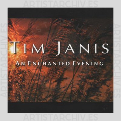 Tim Janis - An Enchanted Evening