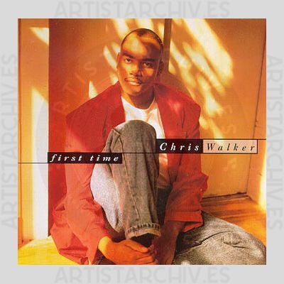 Chris Walker - First Time