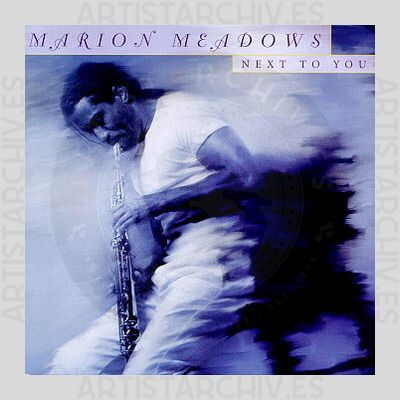 Marion Meadows - Next To You