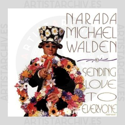 Narada Michael Walden - Sending Love To Everyone
