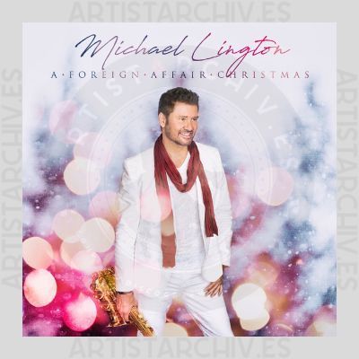Michael Lington - A Foreign Affair Christmas