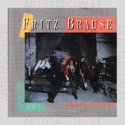 Fritz Brause - Don't Go