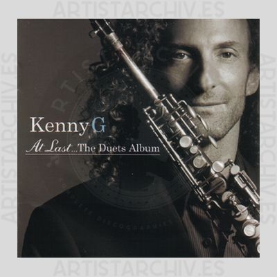 Kenny G - At Last … The Duets Album