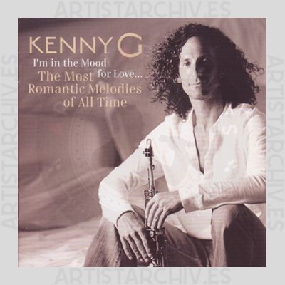 Kenny G - I'm In The Mood For Love - The Most Romantic Melodies Of All Time