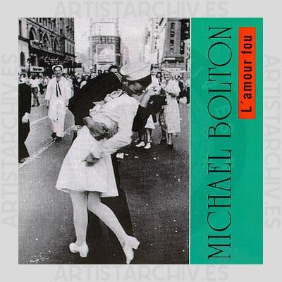 Michael Bolton - L'amour Fou