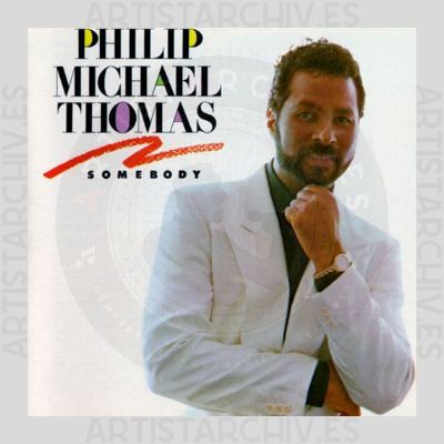 Philip Michael Thomas - Somebody