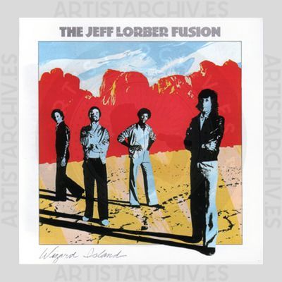 The Jeff Lorber Fusion - Wizard Island