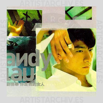 Andy Lau - You Are My Woman