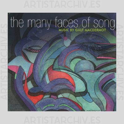 Galt MacDermot - The Many Faces Of Song