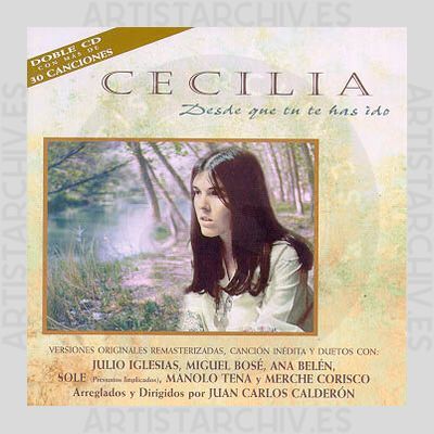 Cecilia - Desde Que Tu Te Has Ido