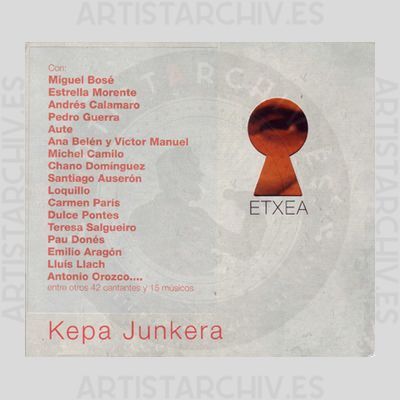 Kepa Junkera - Etxea