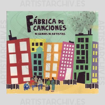 Rafa Sánchez - Fábrica De Canciones - Ni Genios Ni Artistas