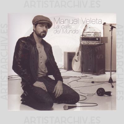 Manuel Veleta - La Calle Del Mundo