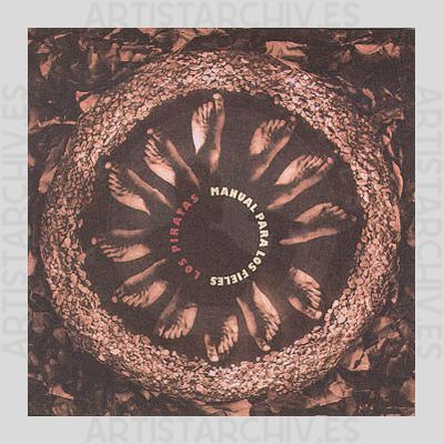 Los Piratas - Manual Para Los Fieles