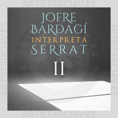 Jofre Bardagí - Jofre Bardagí Interpreta Serrat, Vol. 2