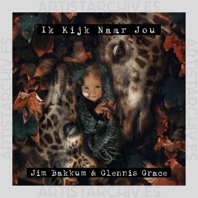 Jim Bakkum & Glennis Grace - Ik Kijk Naar Jou