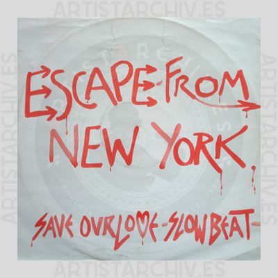 Escape From New York - Save Our Love