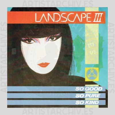 Landscape III - So Good, So Pure, So Kind
