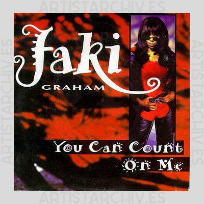 Jaki Graham - You Can Count On Me