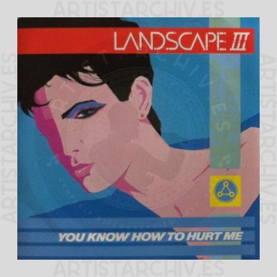 Landscape III - You Know How To Hurt Me