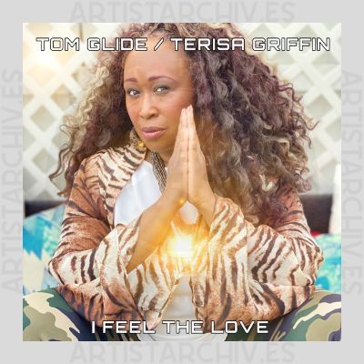 Tom Glide & Terisa Griffin - I Feel The Love