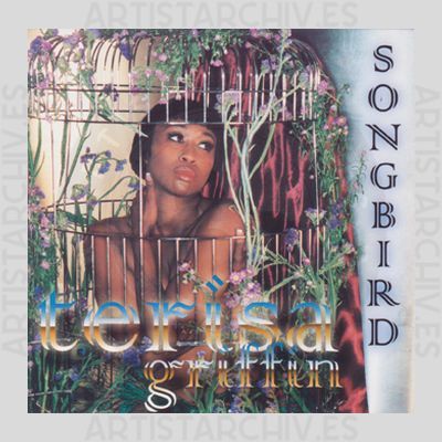 Terisa Griffin - Songbird