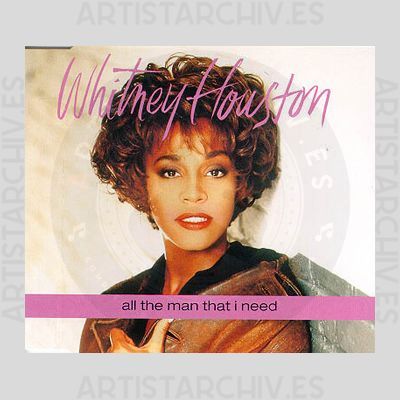 Whitney Houston - All The Man That I Need