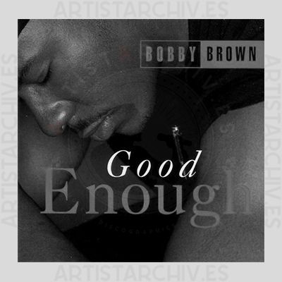Bobby Brown - Good Enough