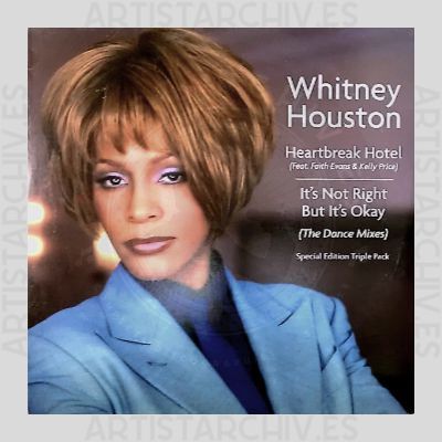 Whitney Houston - Heartbreak Hotel / It's Not Right But It's Okay - The Dance Mixes