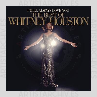 Whitney Houston - I Will Always Love You - The Best Of Whitney Houston
