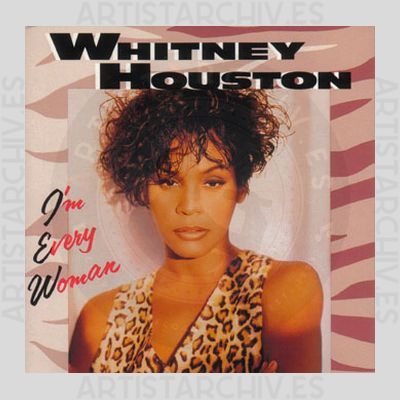 Whitney Houston - I'm Every Woman