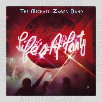 The Michael Zager Band - Life's A Party