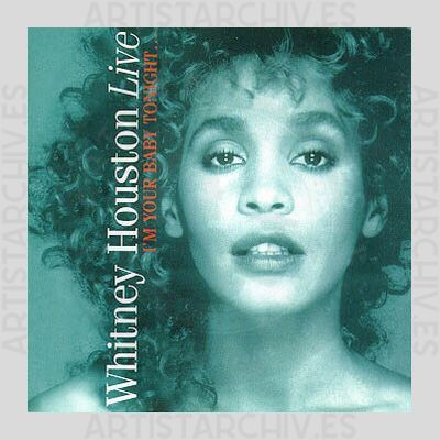 Whitney Houston - Live - I'm Your Baby Tonight