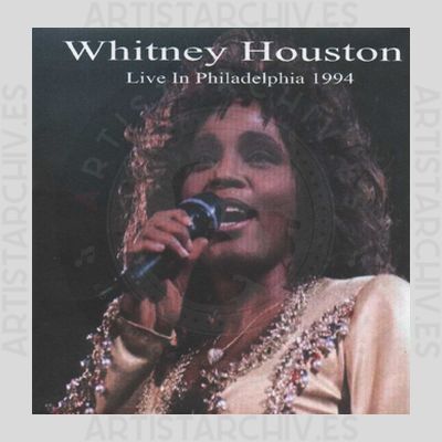 Whitney Houston - Live In Philadelphia 1994