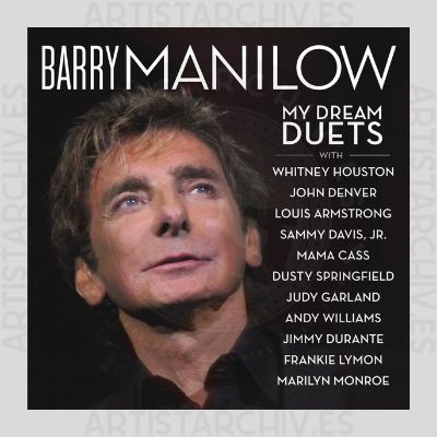 Barry Manilow - My Dream Duets