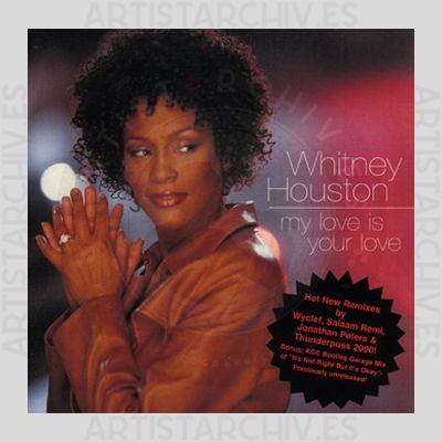 Whitney Houston - My Love Is Your Love