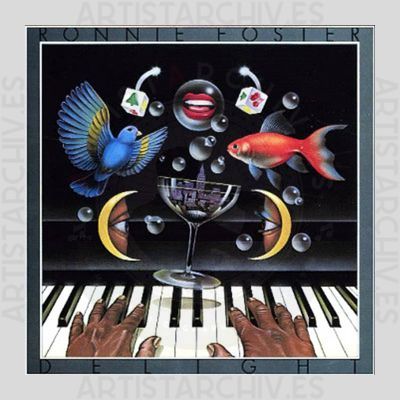 Ronnie Foster - Delight