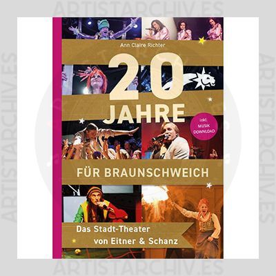 Staatstheater Braunschweig - 20 Jahre Für Braunschweich