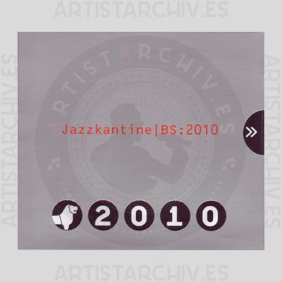 Jazzkantine - BS: 2010