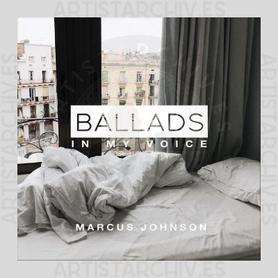 Marcus Johnson - Ballads In My Voice