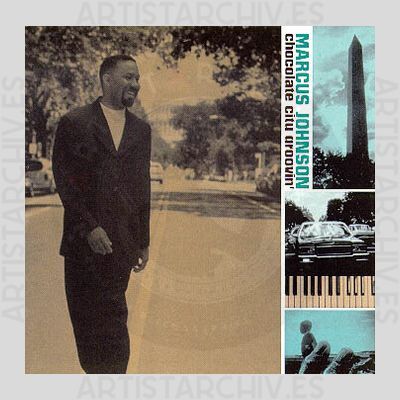 Marcus Johnson - Chocolate City Groovin'