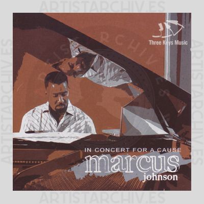 Marcus Johnson - In Concert For A Cause