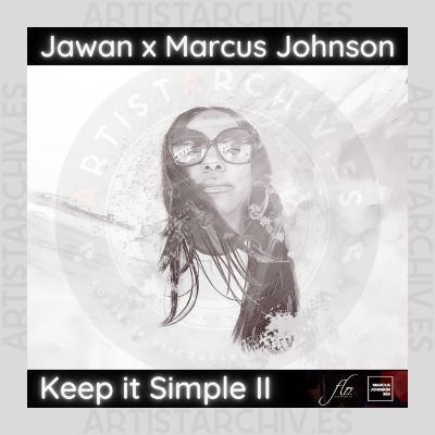 Jawan & Marcus Johnson - Keep It Simple II