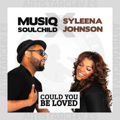 Musiq Soulchild & Syleena Johnson - Could You Be Loved